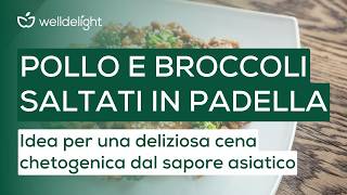 POLLO E BROCCOLI SALTATI IN PADELLA  Cena chetogenica dal sapore asiatico 🍗 [upl. by Trilbi665]