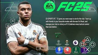 FIFA 2025  EA FC 25 PPSSPP ANDROIDMobile 4k Camera  Best graphics English commentary  update [upl. by Tinya36]