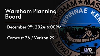 Wareham Planning Board 12924 [upl. by Ashton]