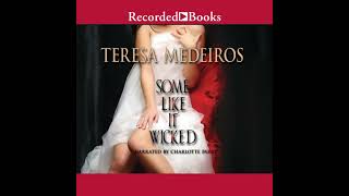 Some Like it Wicked Audiobook by Teresa Medeiros [upl. by Haidedej]