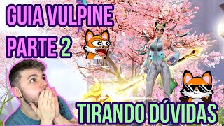 Guia de Vulpine  Parte 2  Tirando Dúvidas Perfect World Mobile  Revolution [upl. by Leffen25]