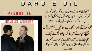 ibaad in anger 😡epi16Dard e Dil Rajputwrites1Revenge based urdu novels [upl. by Naoj]