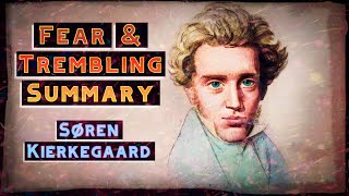 Søren Kierkegaard  Fear and Trembling Summary [upl. by Kowal]