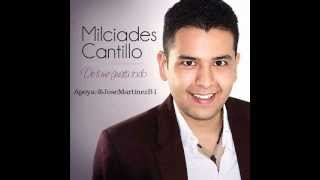 De Ti Me Gusta Todo  Milciades Cantillo [upl. by Amelita]