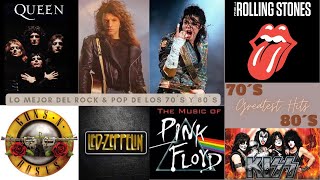 Rock amp Pop 70´s amp 80´s  Lo mejor del Rock y Pop de los 70 y 80´s  Greatest Hits [upl. by Ydissak294]