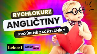 Kurz angličtiny pro úplné začátečníky  lekce 1  TURBO angličtina [upl. by Whipple387]