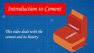 Introduction to Cement  History of Cement  Discovery of Cement  Portland Cement [upl. by Alahsal]