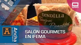 Comienza el quotSalón Gourmetsquot en IFEMA  Ancha es CastillaLa Mancha [upl. by Itoyj471]