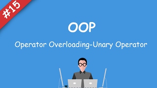 15 oop  Operator OverloadingUnary operator [upl. by Petras770]