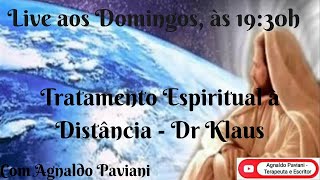 LIVE Tratamento Espiritual à Distância  Dr Klaus  03032024 [upl. by Ahsimaj314]