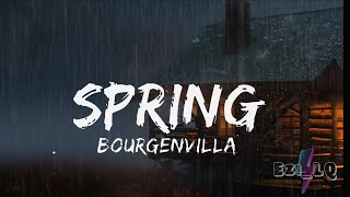 Bourgenvilla➖SpringLirik Video [upl. by Notniw]