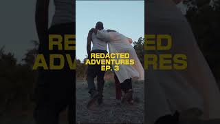 Redacted Adventures Ep 3 trailer [upl. by Calhoun]