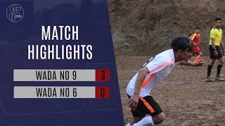 Highlights  Wada No 9 Vs Wada No 6  Mayor Cup 2078  Suryodaya Municipality  Ilam  Nepal [upl. by Antonietta810]