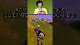 Aquele Amigo que só é Inteligente Jogando 🤣 fortniteshorts fortnitebr [upl. by Yeo451]