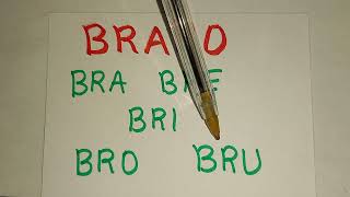 BRA BRE BRI BRO BRU [upl. by Huberman]