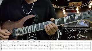 Taylor Swift  Love Story  Electric Guitar Cover  Guitar Tabs  Guitar Cover  Tutorial  Tabs [upl. by Lednor]