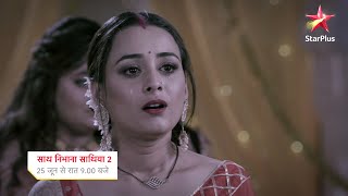 Saath Nibhaana Saathiya 2  Sindoor [upl. by Dnumsed989]