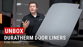 Unboxing DuraTherm Door Liners for Ford Transit Cargo Vans [upl. by Friedlander]