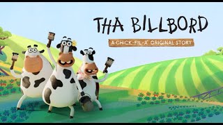 THA BILLBORD Cows Animated Short  A Chick fil A Original Story [upl. by Jeannine]