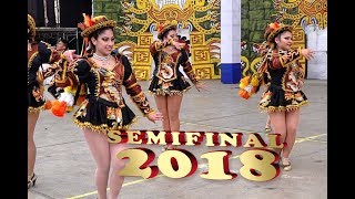 LAZOS DE FUEGOSEMIFINAL TUNDIQUE 2018 [upl. by Atis994]