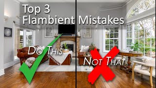 The 3 Biggest Flambient Mistakes and how to fix them [upl. by Shae637]