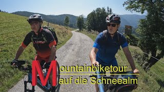 MTB Tour auf die Schneealm [upl. by Garibald188]