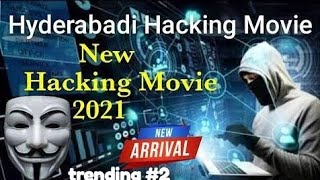 Hyderabadi Hacking Movie  Full Hacking movie Hindi Dubbed movies 2021  Hacker Movie [upl. by Ettolrahs67]