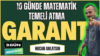 10 Günde Matematik Temeli Atma Garanti Kampı  3 Gün  Hocan Anlatsın [upl. by Aehsal]