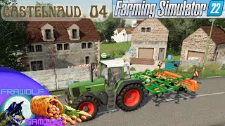 FS 22 🚜 CASTELNAUD 🏰🌰EN ROUTE POUR CULTIVER 🐑 EP4 [upl. by Eeraj892]