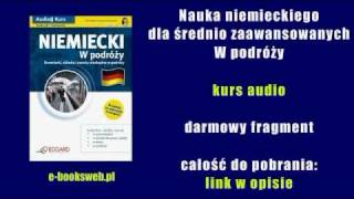 Nauka niemieckiego dla średnio zaawansowanych  W podróży  kurs audio [upl. by Vipul]