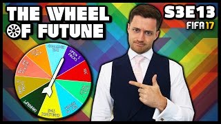 THE WHEEL OF FUTUNE  S3E13  Fifa 17 Ultimate Team [upl. by Nahgrom]