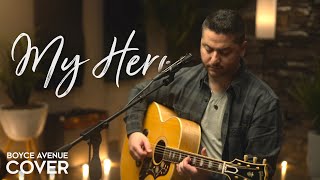 My Hero – Foo Fighters Boyce Avenue acoustic cover on Spotify amp Apple [upl. by Evita]