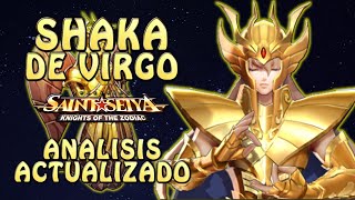 SHAKA DE VIRGO ANALISIS ACTUALIZADO COSMO EQUIPOS HABILIDADES Saint Seiya Awakening [upl. by Akahs]