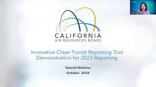 Innovative Clean Transit Reporting Tool ICTRT Instructional Webinar [upl. by Eimarrej]