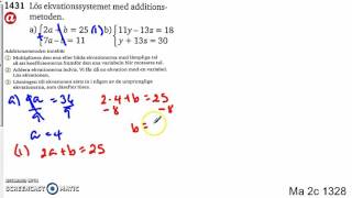 Matematik 5000 Ma 2c Kapitel 1 Ekvationssystem Additionsmetoden 1328 [upl. by Gable]