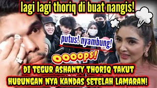 THORIQ DI TEGUR ASHANTY THORIQ DAN ALIYAH KHAWATIR HUBUNGAN NYA KANDAS SETELAH LAMARAN ADA APA [upl. by Onaicilef521]