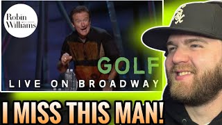 WHAT A LEGEND  Robin Williams Invents Golf Reaction  Stand Up Comedy [upl. by Dean149]