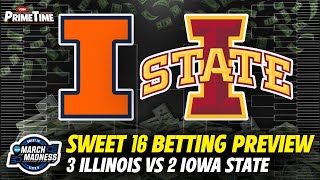 Illinois vs Iowa State  SWEET 16 BETTING PREVIEW  March Madness [upl. by Aeslehs]