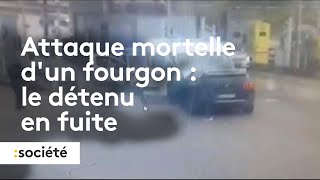 Attaque mortelle dun fourgon dans lEure  deux agents tués un détenu en fuite [upl. by Crosby]