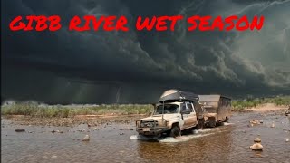 GIBB RIVER IN THE WET SEASON [upl. by Clover]