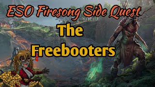 ESO Firesong SQ The Freebooters [upl. by Lihcox]