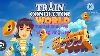 Train Conductor World International The Thanksgiving Day Soundtrack Cologne Copenhagen amp Budapest [upl. by Korwin]