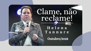 Helena Tannure  Clame não reclame [upl. by Adnirol69]