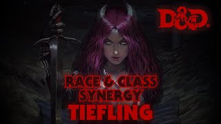 DampD 5e Race amp Class Synergy  Tiefling [upl. by Nazarius489]