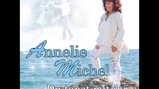 Annelie Michel quotDu tanzt mit ihrquot Offizielles Video [upl. by Ahsienad]