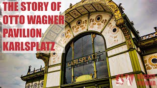 Otto Wagner Pavilion  Karlsplatz Wien  Secret Vienna [upl. by Obbard544]