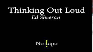 Thinking Out Loud  eD sHEERAN Easy Chords and Lyrics [upl. by Munshi]