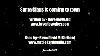 Santa Claus is Coming to Town written by Beverley Ward [upl. by Marler]