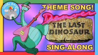 Denver The Last Dinosaur  Theme Song SingAlong  4K Remaster [upl. by Itnuahsa824]