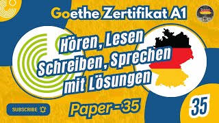 Goethe Zertifikat A1 Start Deutsch A1  Paper  35  Hören Lesen Schreiben Sprechen [upl. by Leslee]